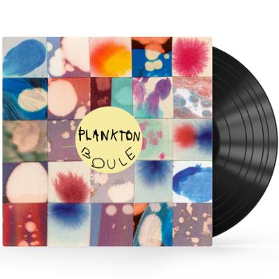 Plankton_Boule_Vinyl.jpg
